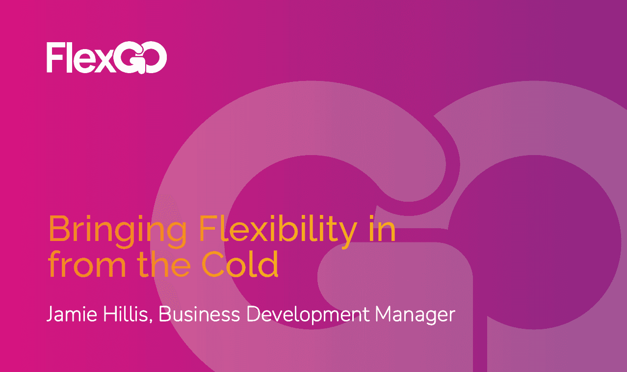 Bringing Flexibility in from the Cold